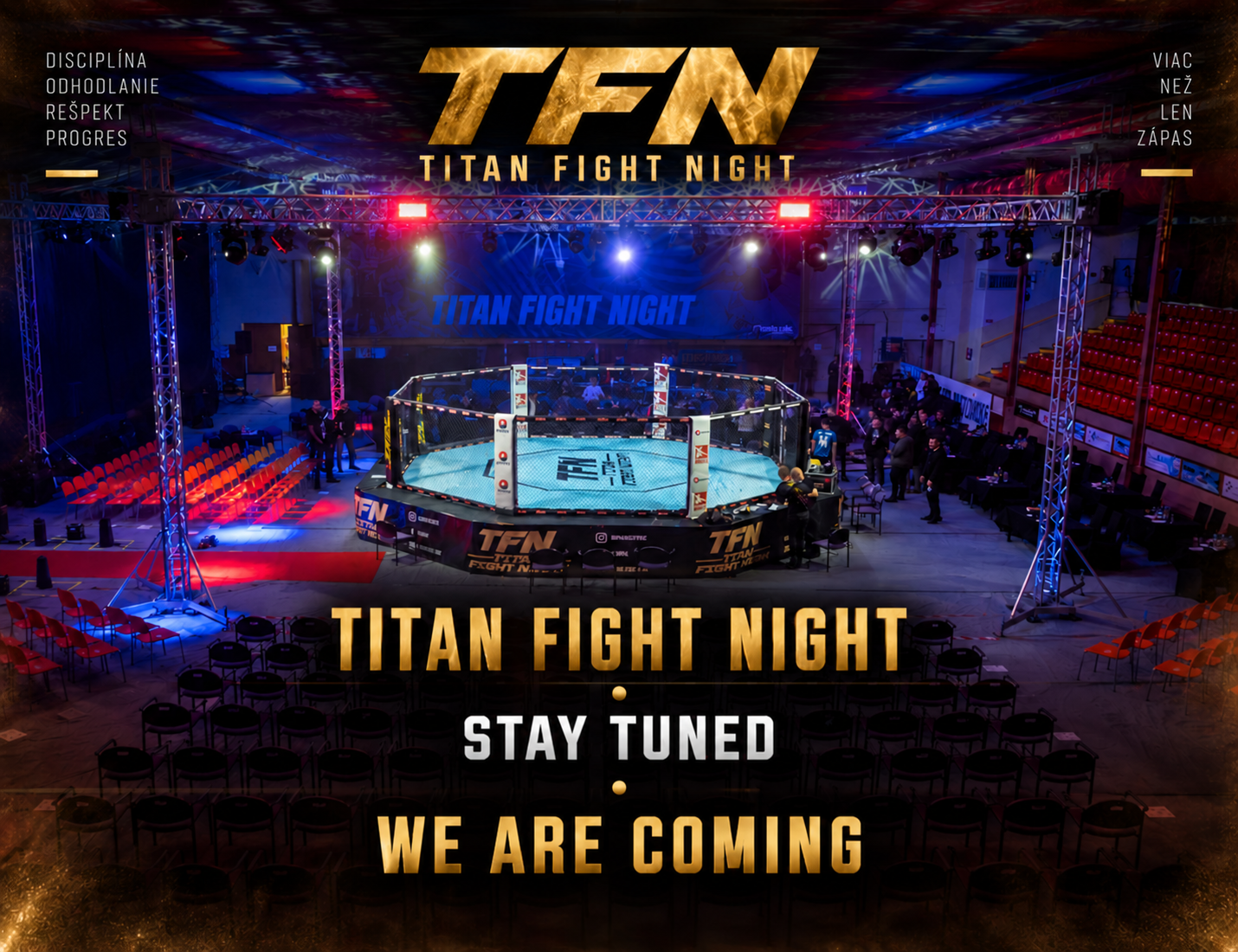 Titan Fight Night – Stay tuned, we are coming